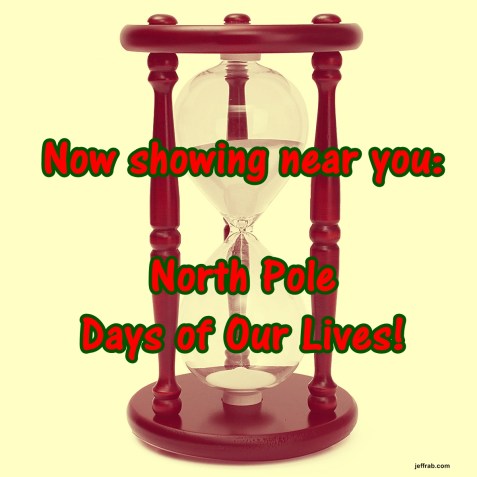 North Pole Days of Our Lives story